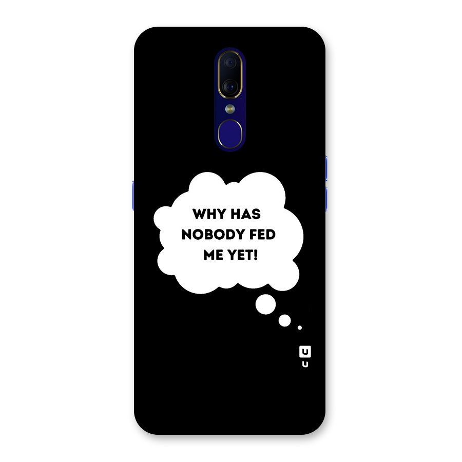 Why No Food Yet Back Case for Oppo F11