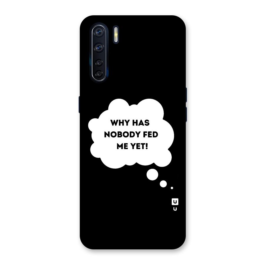 Why No Food Yet Back Case for Oppo F15