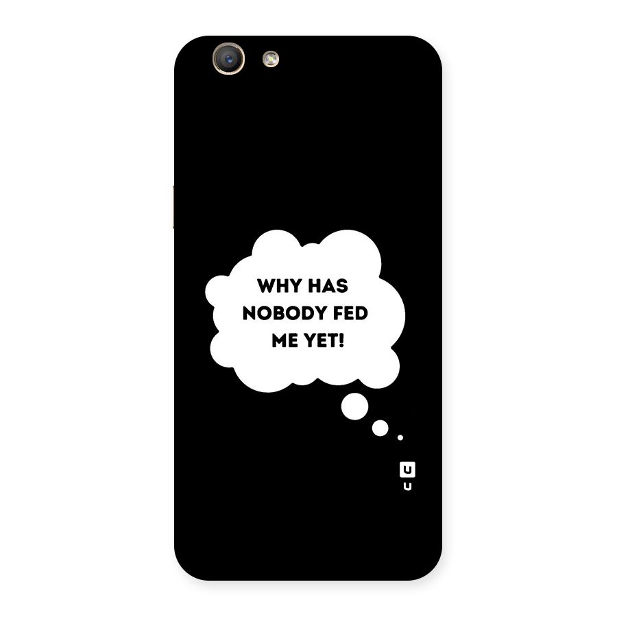 Why No Food Yet Back Case for Oppo F1s