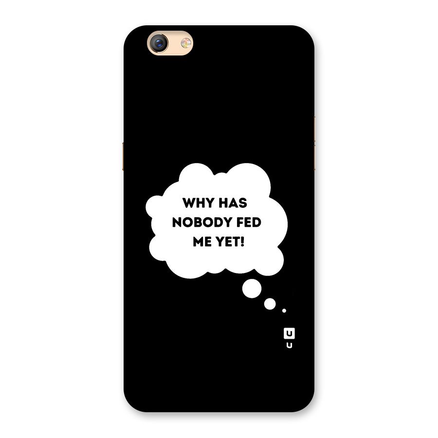 Why No Food Yet Back Case for Oppo F3 Plus