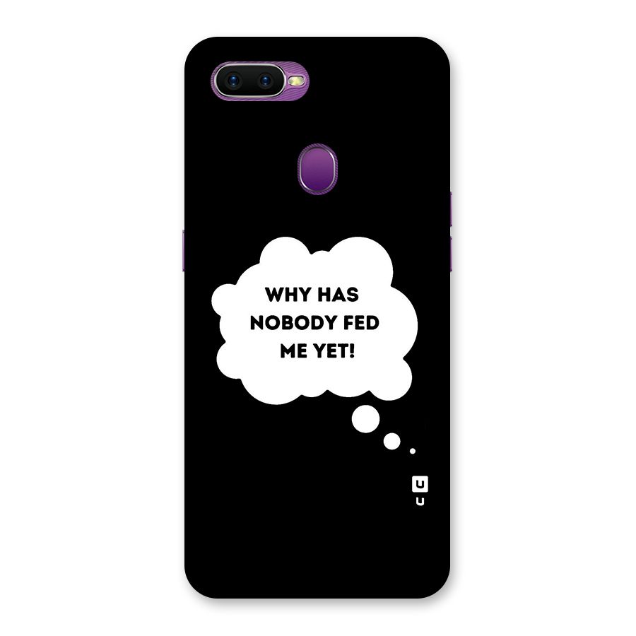 Why No Food Yet Back Case for Oppo F9
