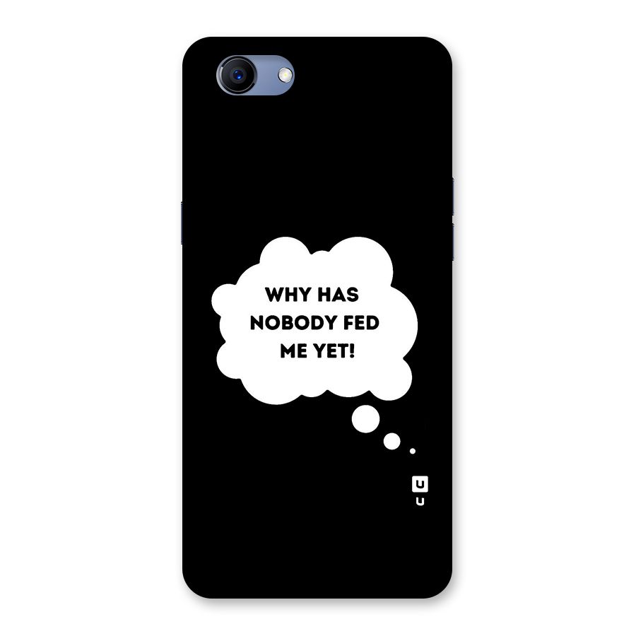 Why No Food Yet Back Case for Oppo Realme 1