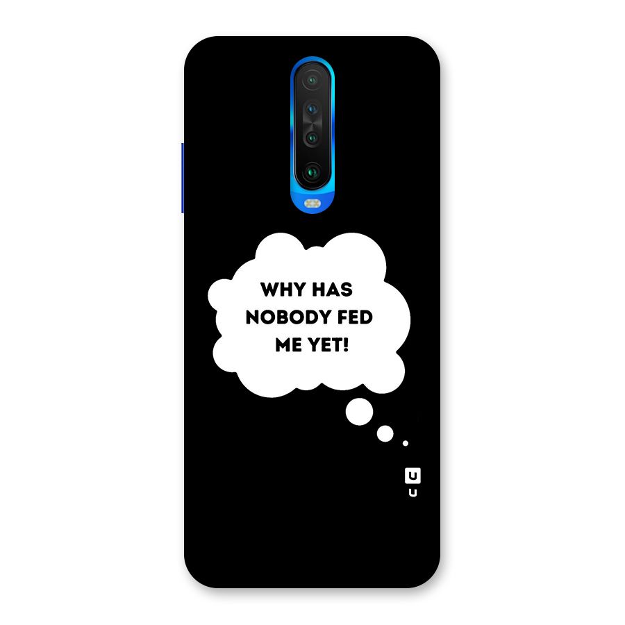 Why No Food Yet Back Case for Poco X2