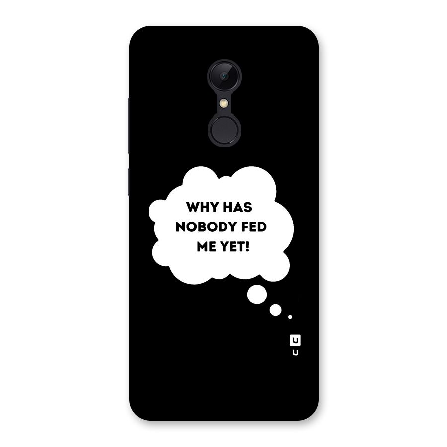Why No Food Yet Back Case for Redmi 5