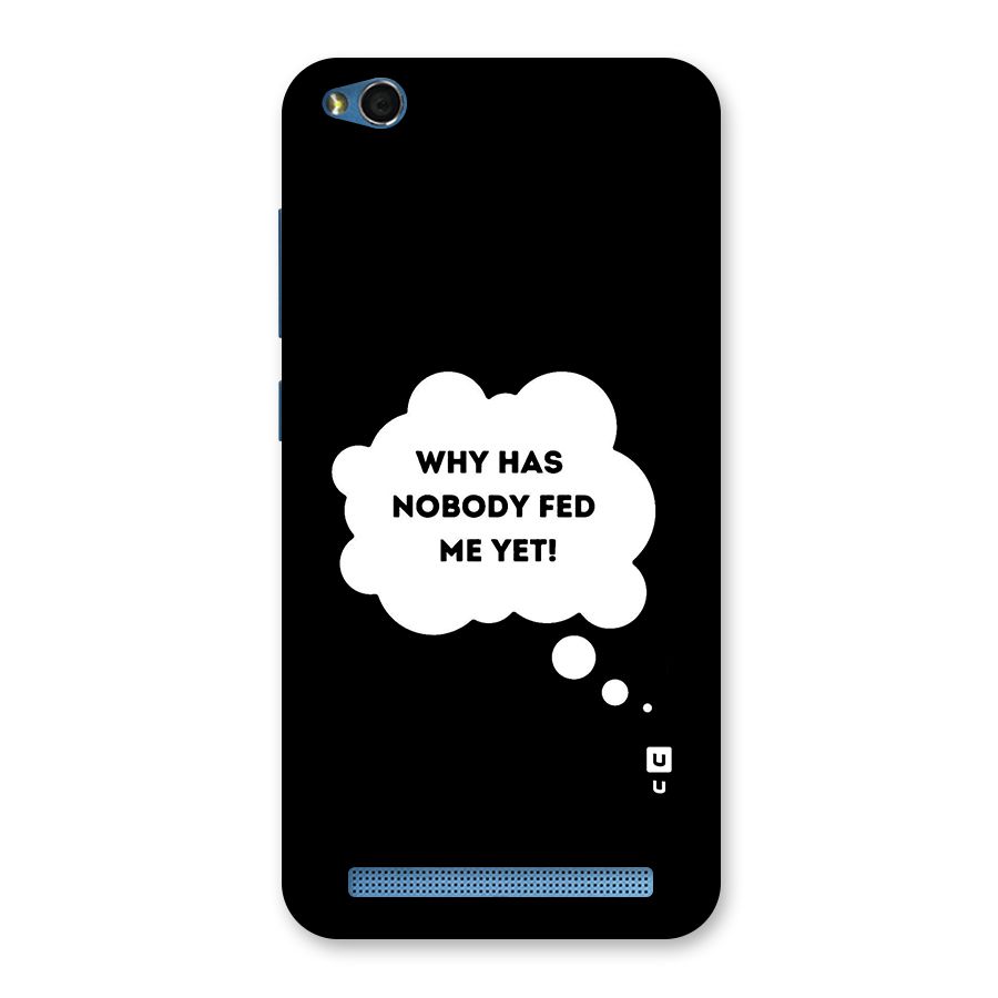 Why No Food Yet Back Case for Redmi 5A