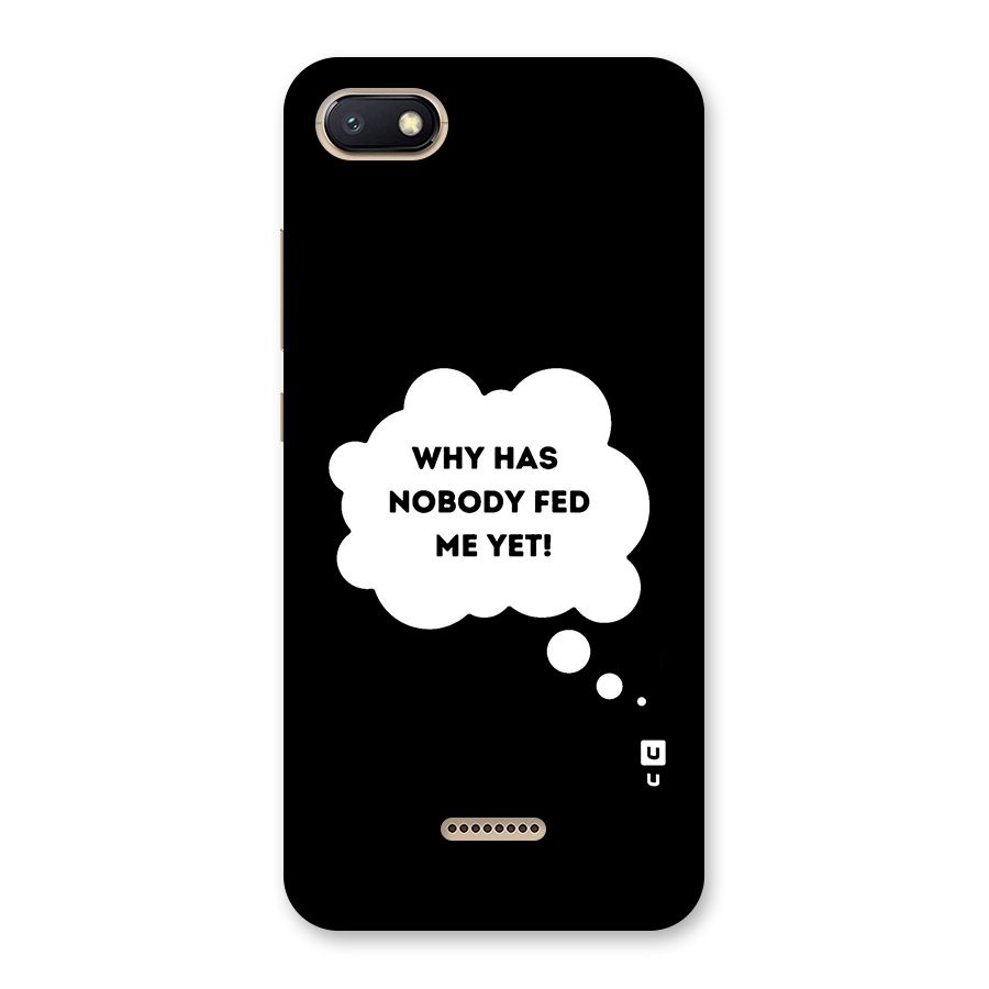 Why No Food Yet Back Case for Redmi 6A