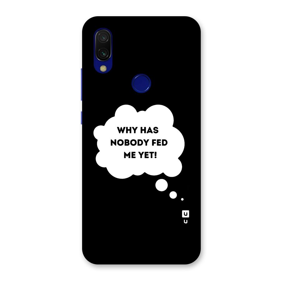 Why No Food Yet Back Case for Redmi 7
