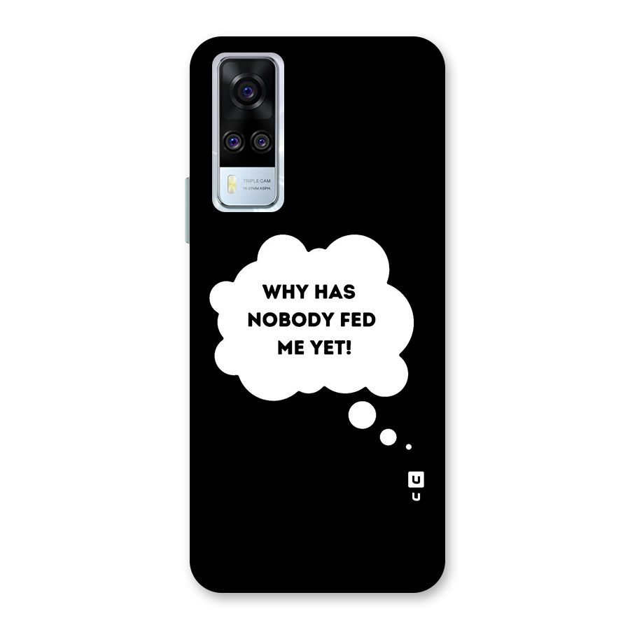 Why No Food Yet Back Case for Vivo Y31