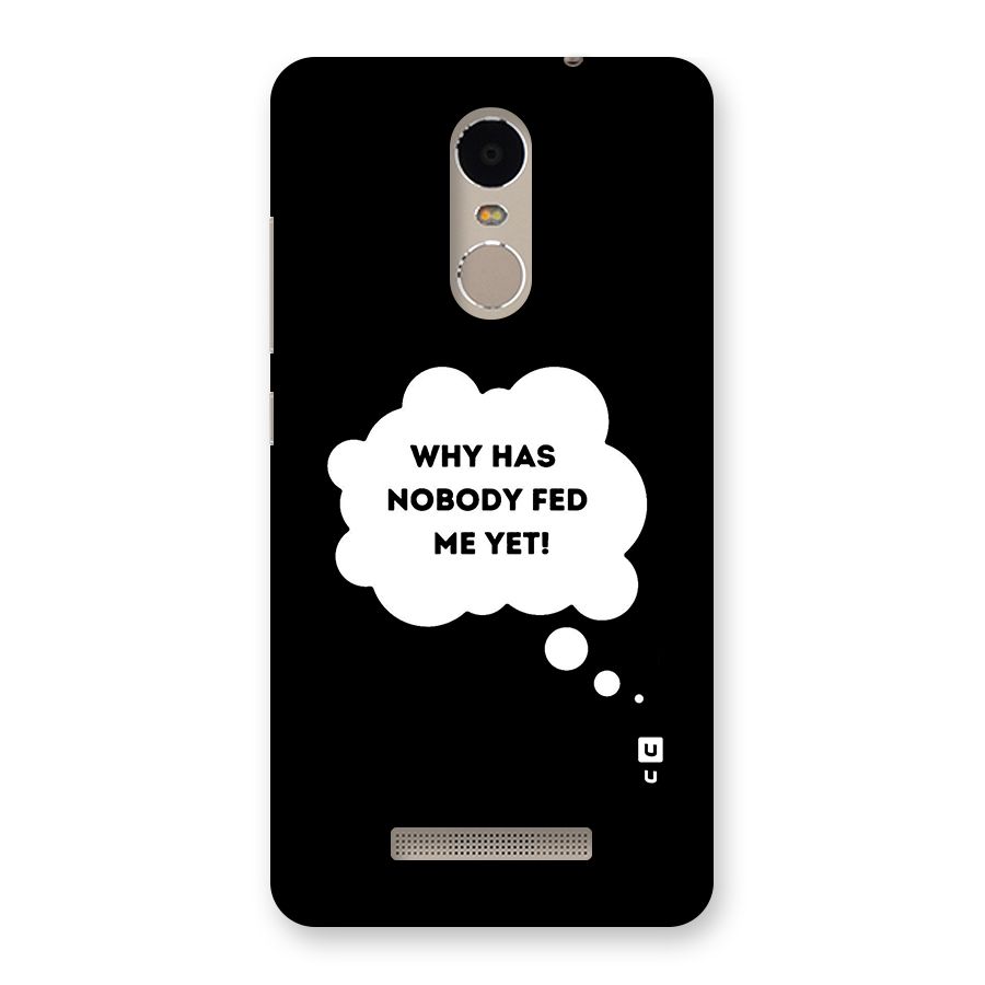 Why No Food Yet Back Case for Xiaomi Redmi Note 3