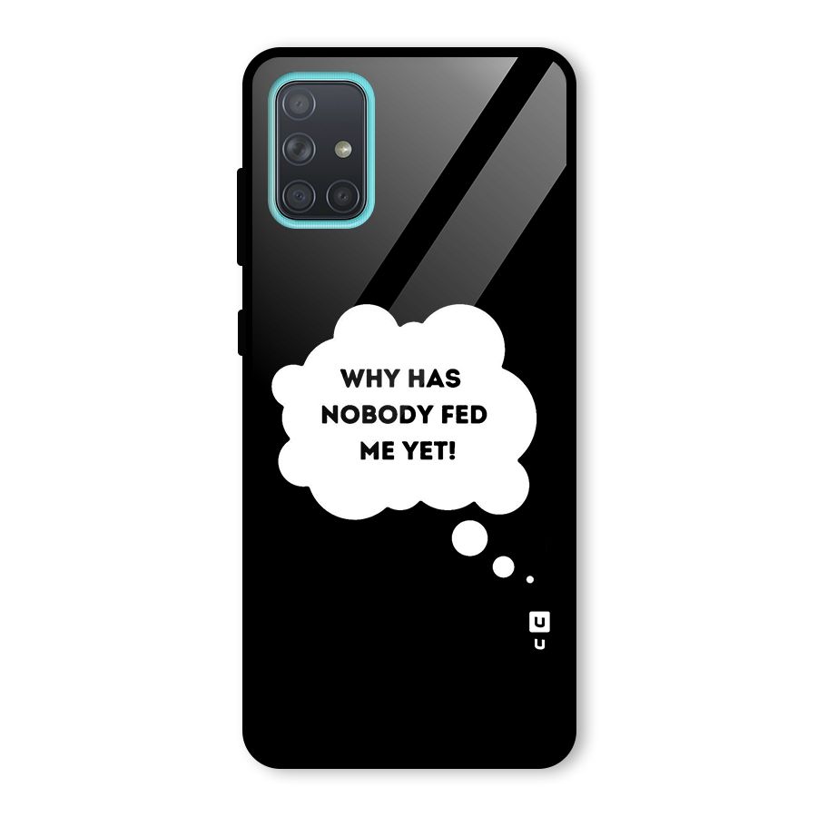 Why No Food Yet Glass Back Case for Galaxy A71