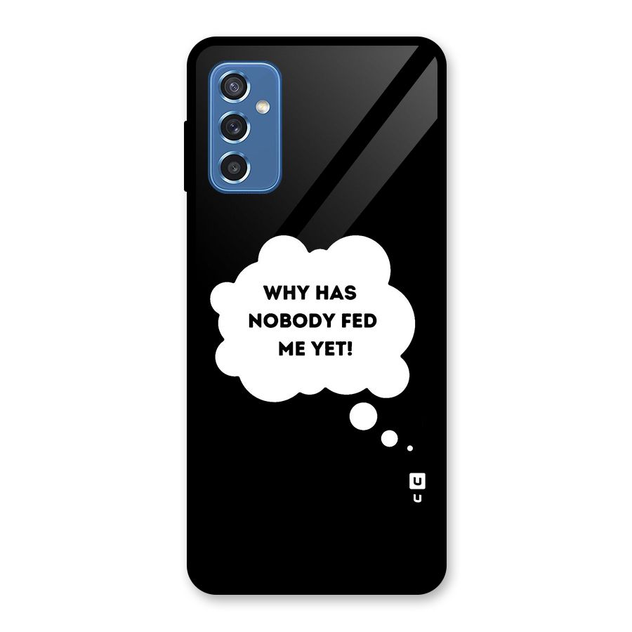 Why No Food Yet Glass Back Case for Galaxy M52 5G