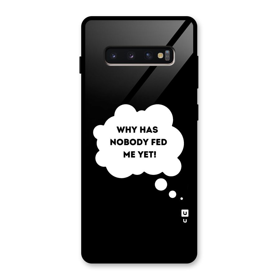 Why No Food Yet Glass Back Case for Galaxy S10 Plus