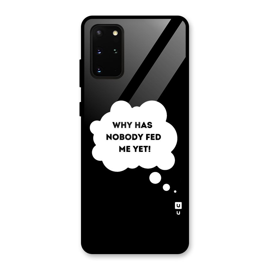 Why No Food Yet Glass Back Case for Galaxy S20 Plus