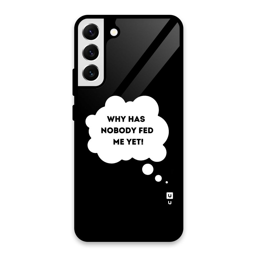 Why No Food Yet Glass Back Case for Galaxy S22 Plus 5G