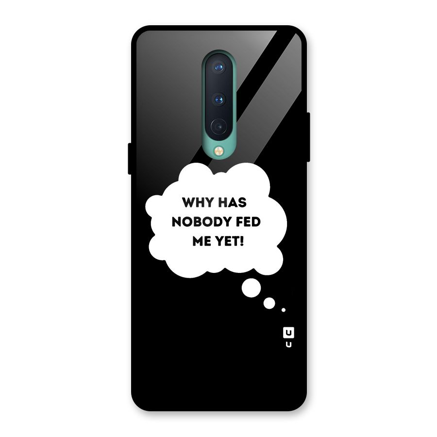 Why No Food Yet Glass Back Case for OnePlus 8