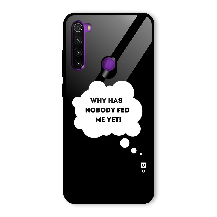 Why No Food Yet Glass Back Case for Redmi Note 8