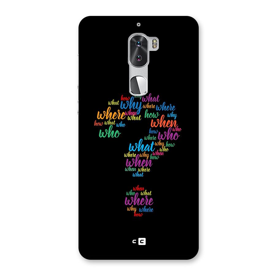 Why When Where How Back Case for Coolpad Cool 1