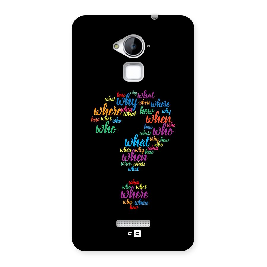 Why When Where How Back Case for Coolpad Note 3