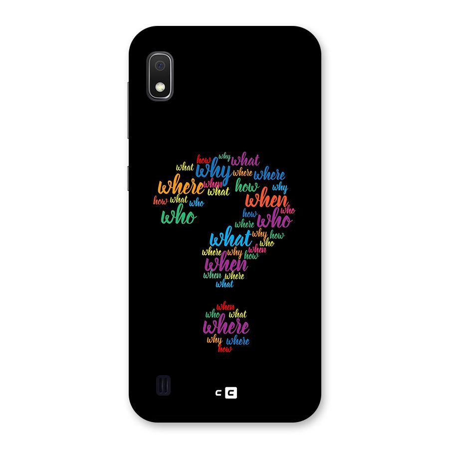 Why When Where How Back Case for Galaxy A10