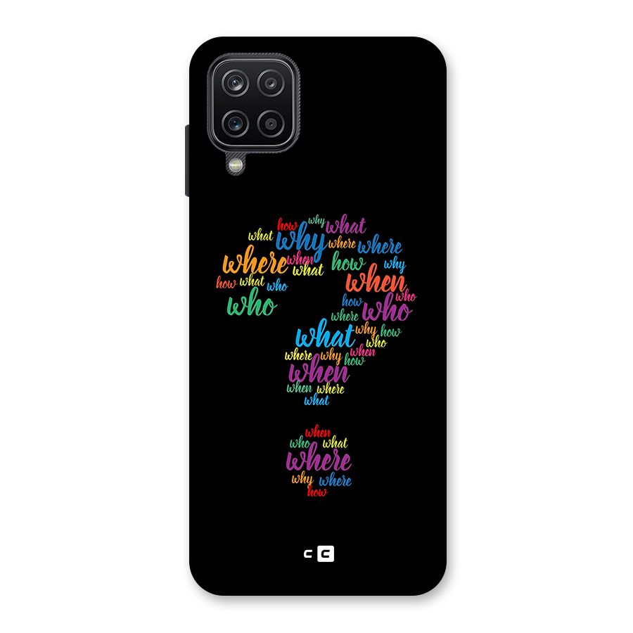 Why When Where How Back Case for Galaxy A12