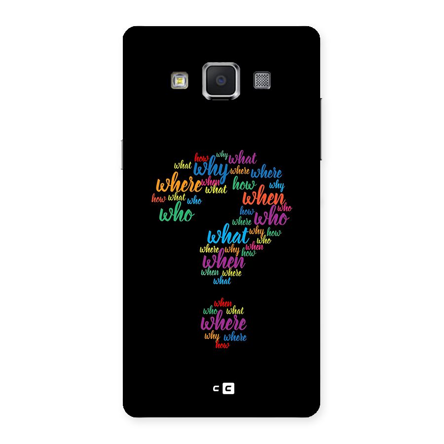 Why When Where How Back Case for Galaxy A5