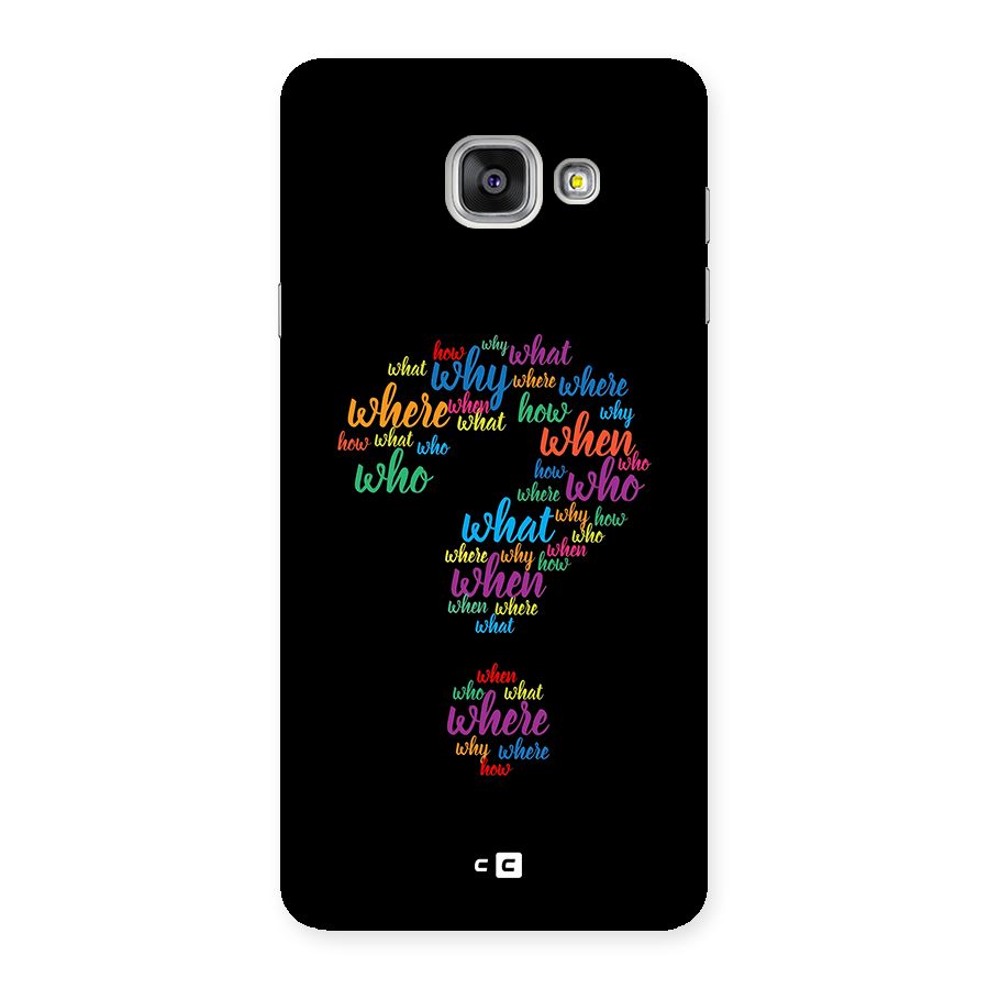 Why When Where How Back Case for Galaxy A7 (2016)