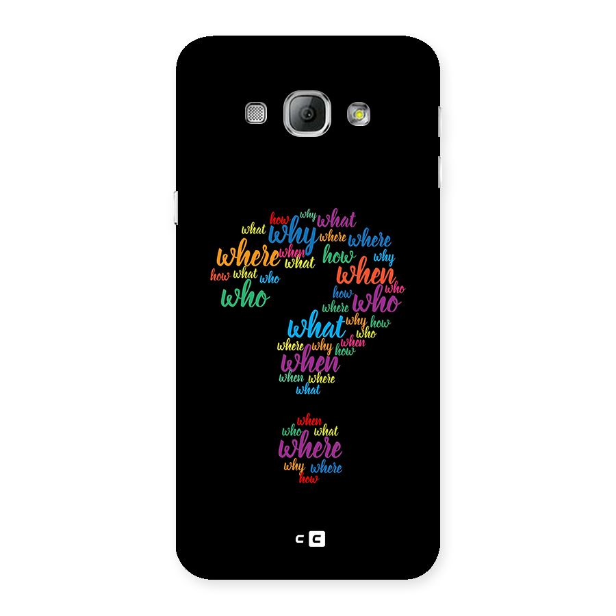 Why When Where How Back Case for Galaxy A8