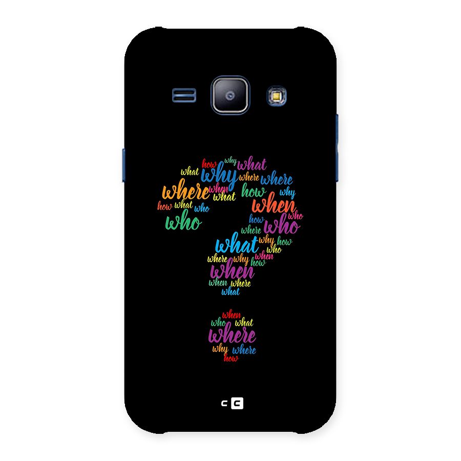 Why When Where How Back Case for Galaxy J1