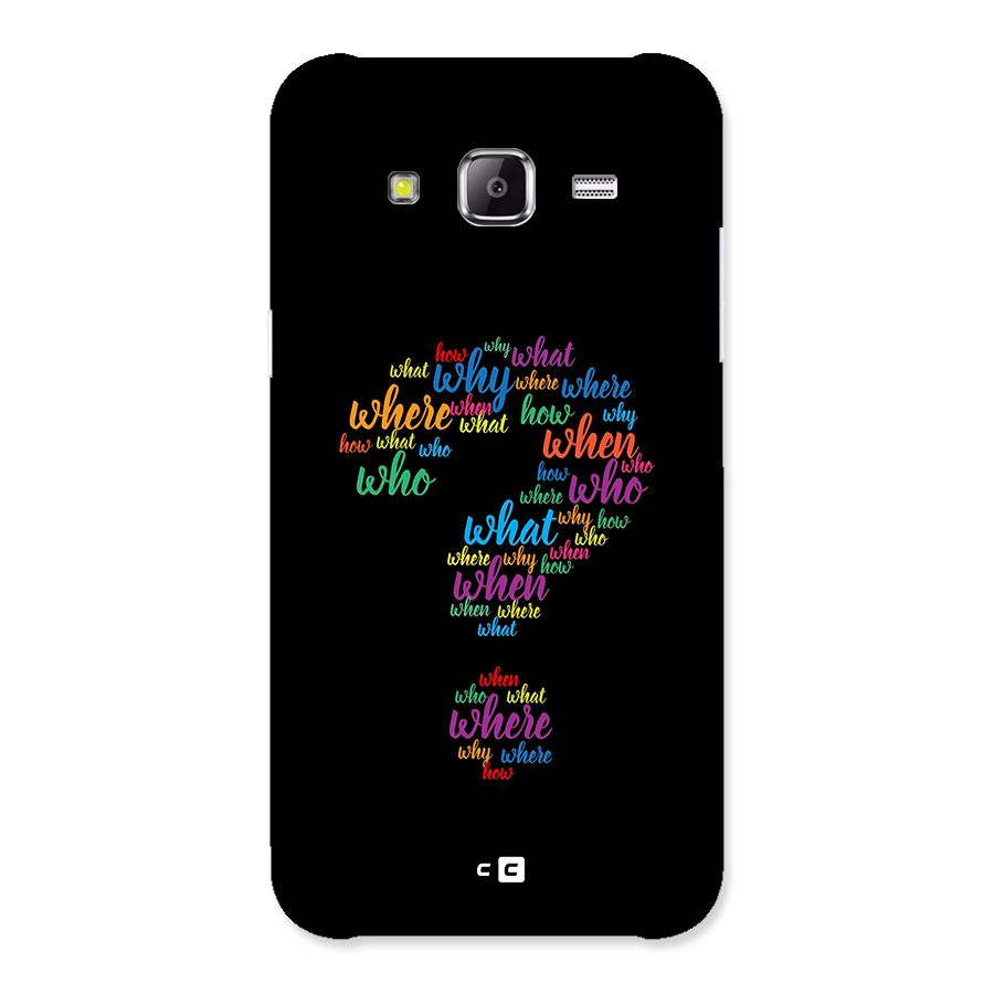 Why When Where How Back Case for Galaxy J2 Prime
