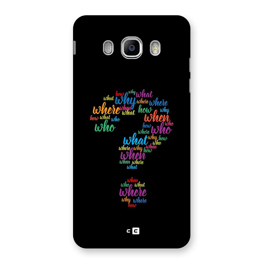 Why When Where How Back Case for Galaxy J5 2016