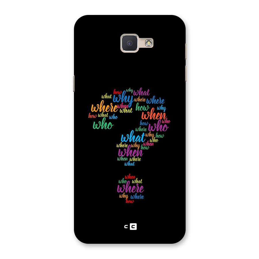 Why When Where How Back Case for Galaxy J5 Prime