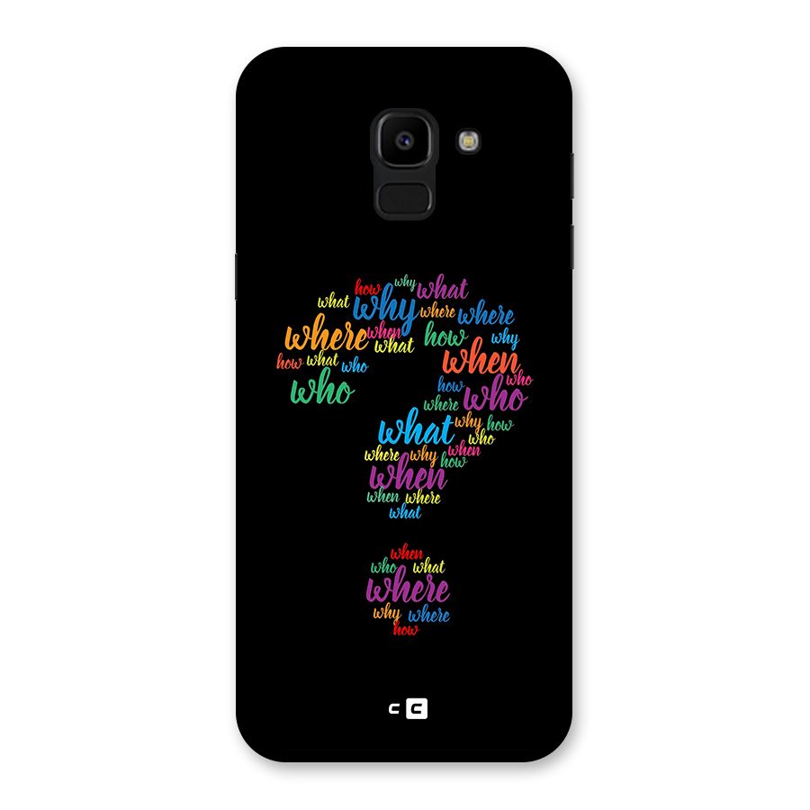 Why When Where How Back Case for Galaxy J6
