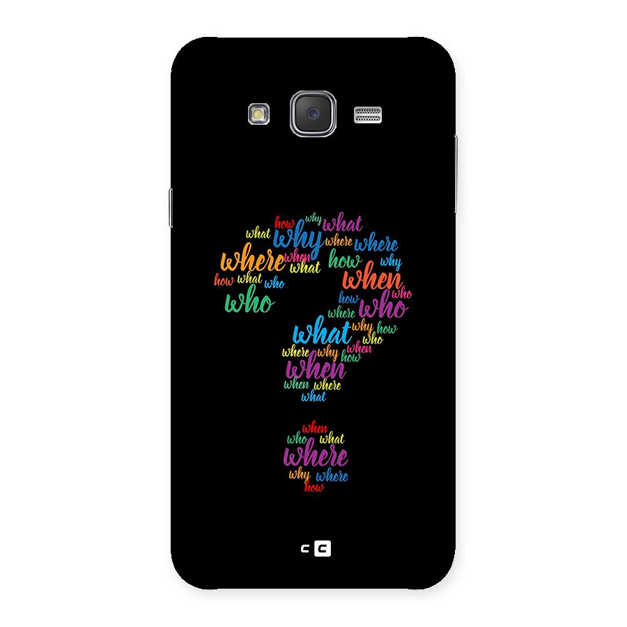 Why When Where How Back Case for Galaxy J7