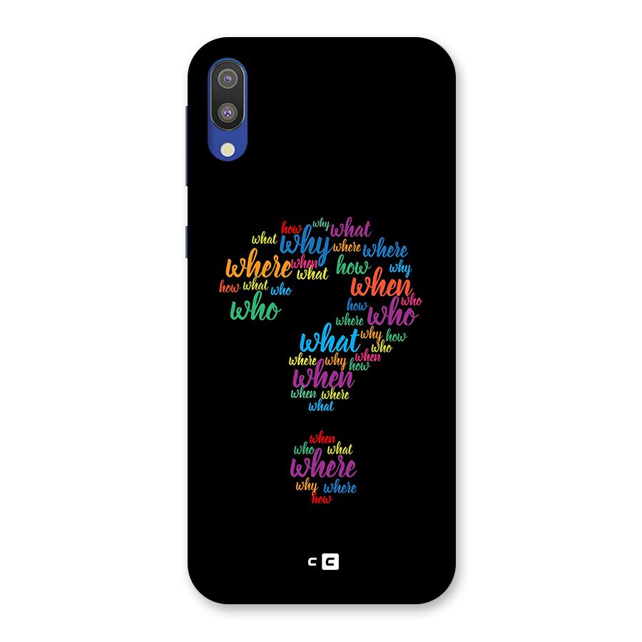 Why When Where How Back Case for Galaxy M10