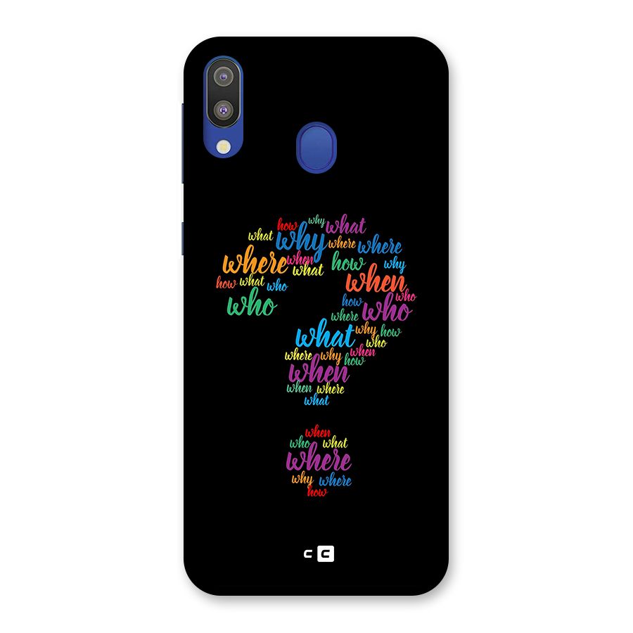 Why When Where How Back Case for Galaxy M20