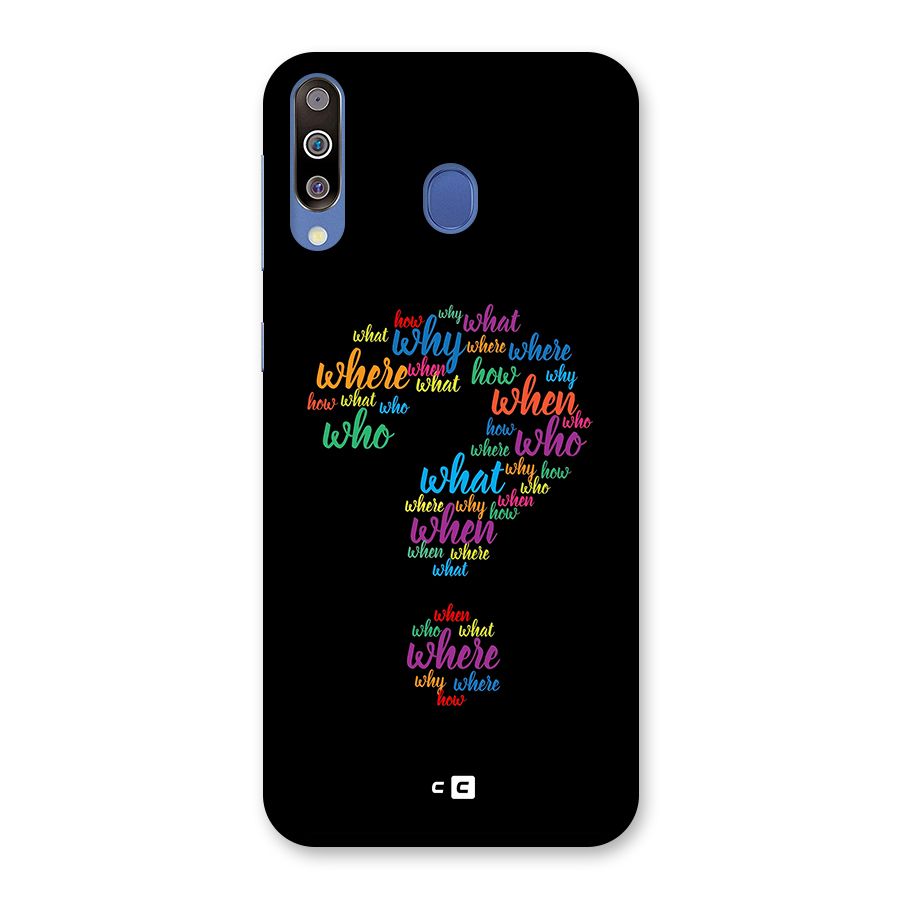 Why When Where How Back Case for Galaxy M30