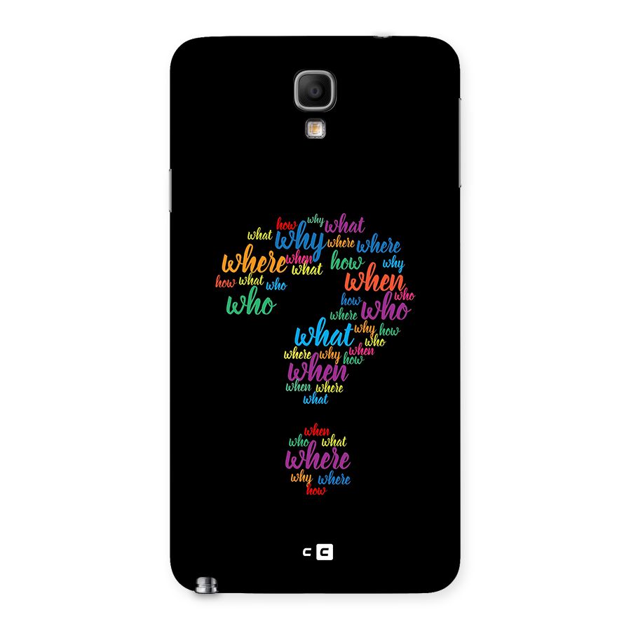 Why When Where How Back Case for Galaxy Note 3 Neo