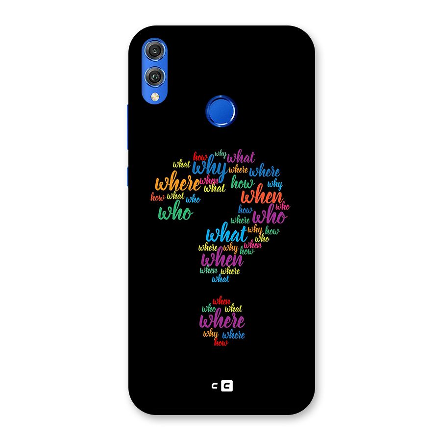 Why When Where How Back Case for Honor 8X