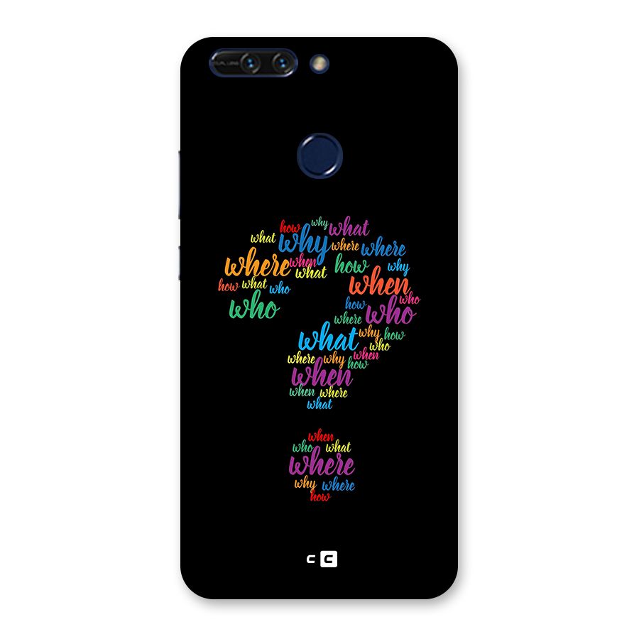 Why When Where How Back Case for Honor 8 Pro