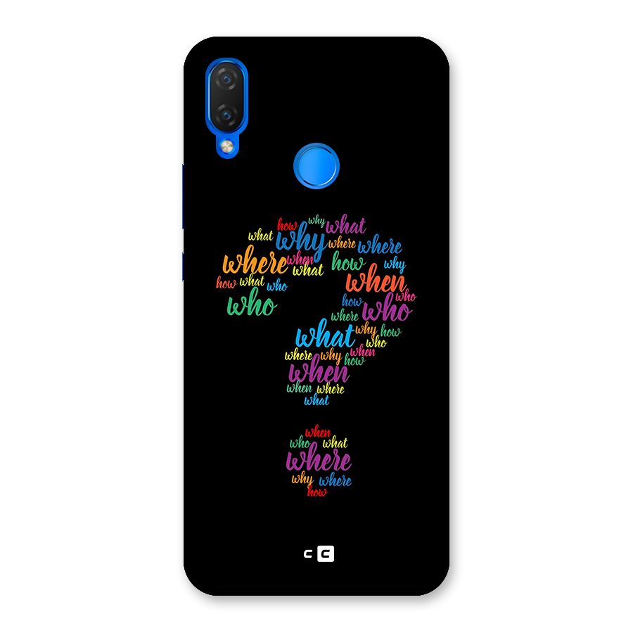 Why When Where How Back Case for Huawei P Smart+