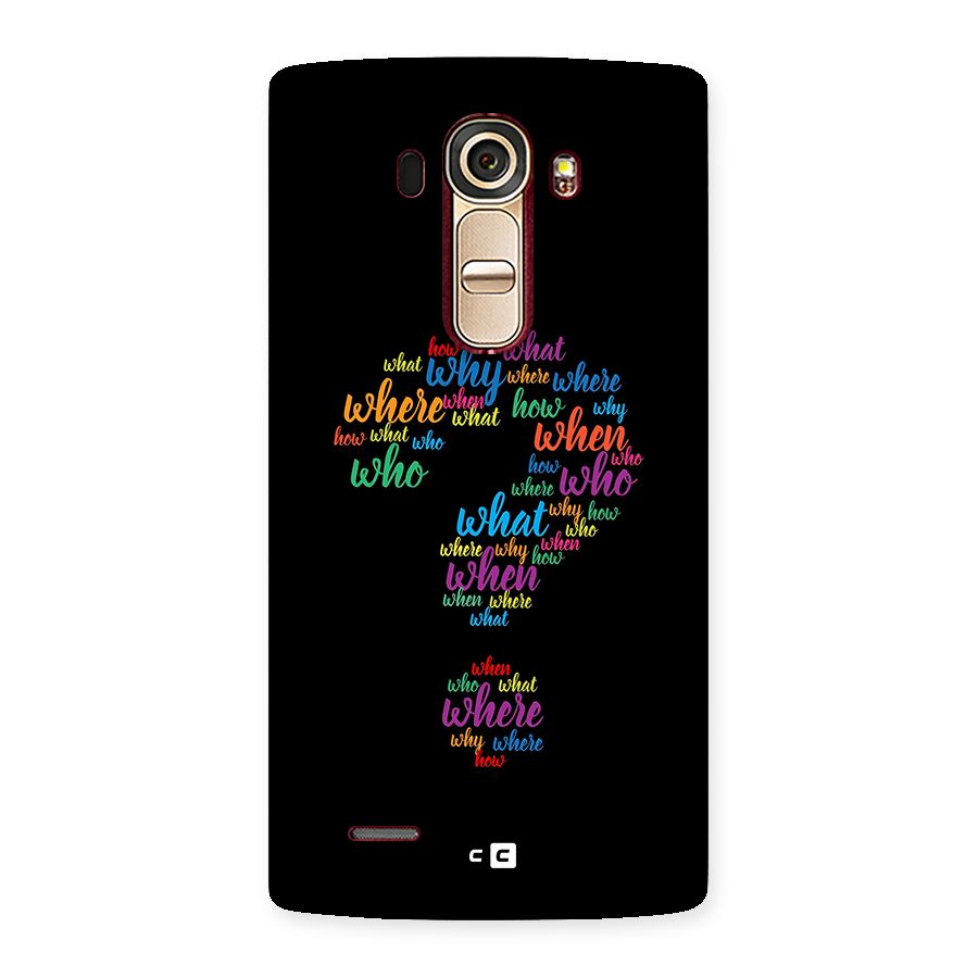 Why When Where How Back Case for LG G4