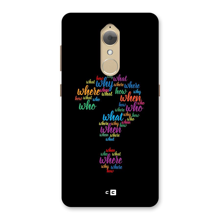 Why When Where How Back Case for Lenovo K8