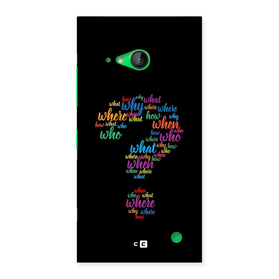 Why When Where How Back Case for Lumia 730