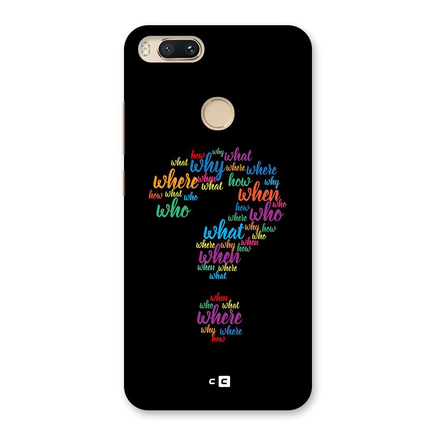 Why When Where How Back Case for Mi A1