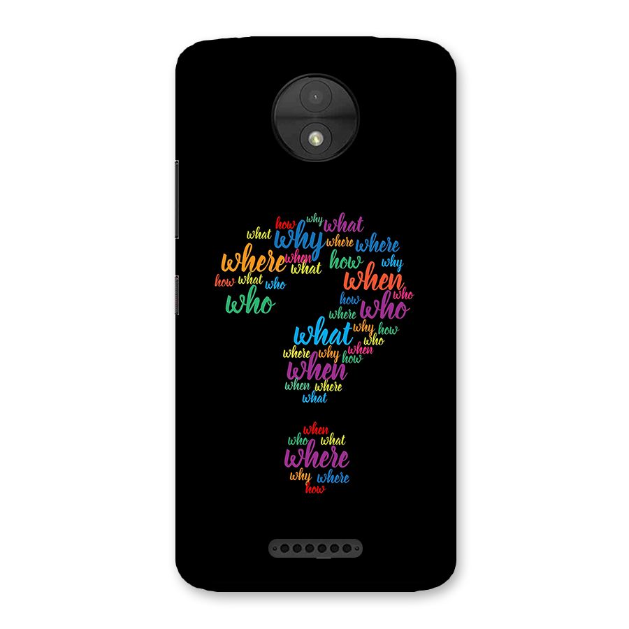Why When Where How Back Case for Moto C