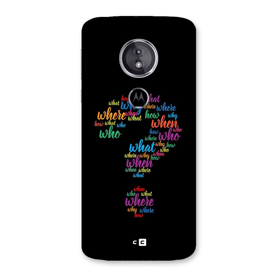 Why When Where How Back Case for Moto E5