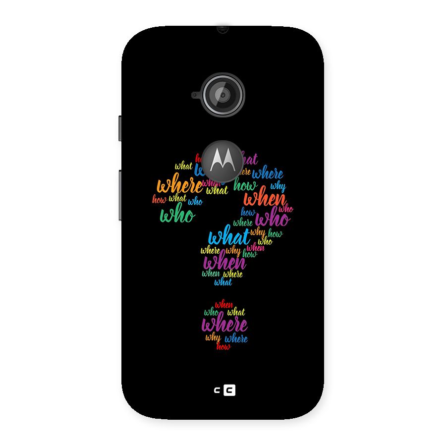 Why When Where How Back Case for Moto E 2nd Gen