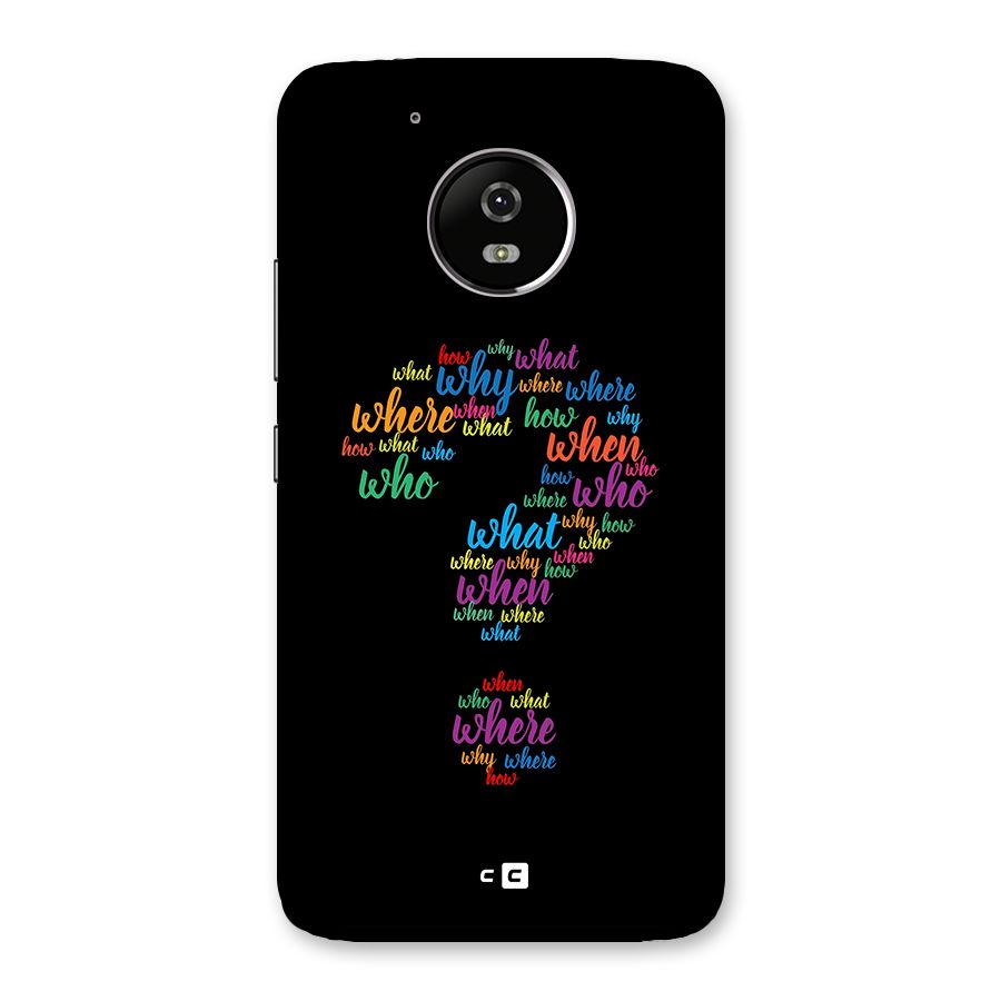 Why When Where How Back Case for Moto G5