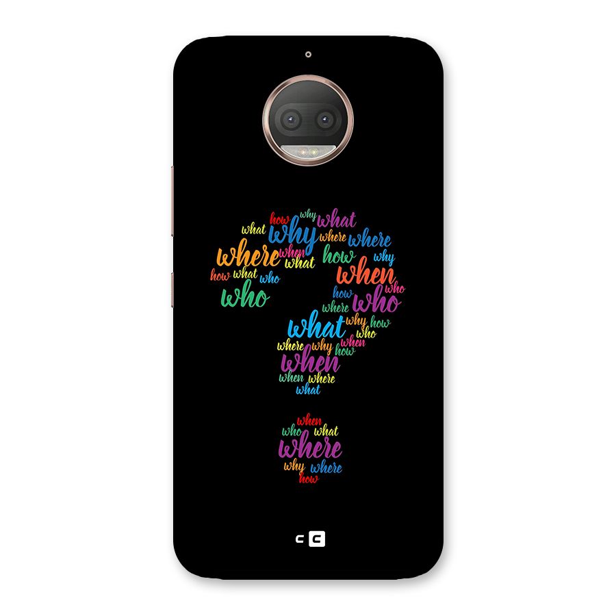 Why When Where How Back Case for Moto G5s Plus