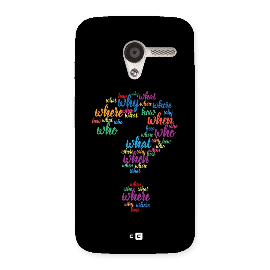 Why When Where How Back Case for Moto X